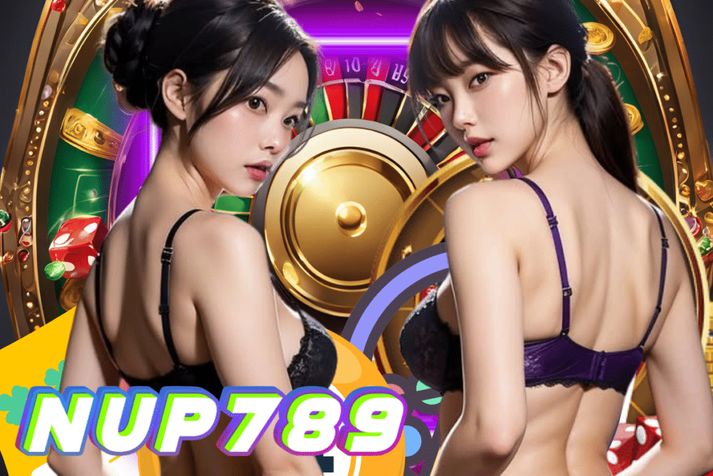 nup789 เข้าสู่ระบบ